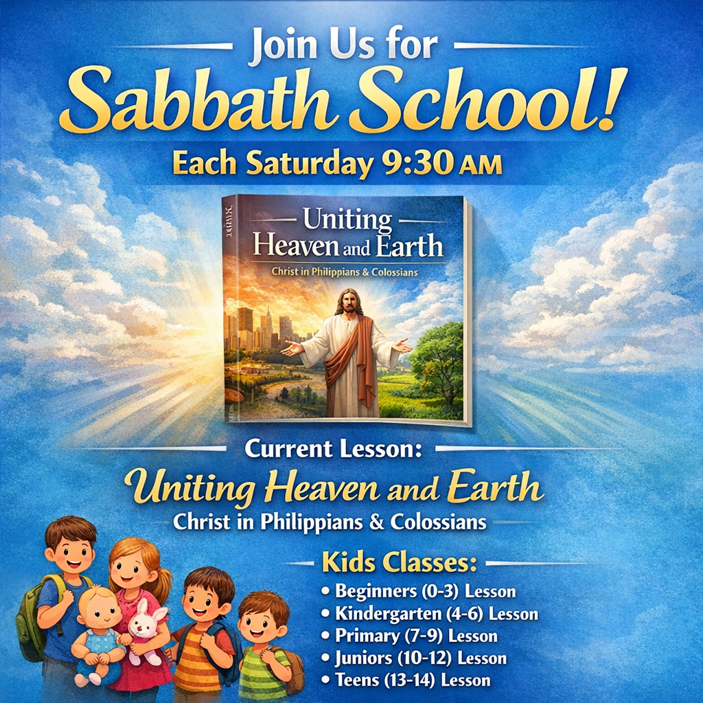 Promotional poster for Sabbath School with details about the event, including the title 'Uniting Heaven and Earth' and information on children's classes for various age groups.