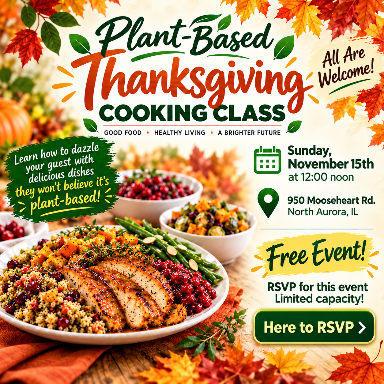 Promotional graphic for a Plant-Based Thanksgiving Cooking Class on November 15th, featuring a plate of colorful plant-based dishes, bowls of various sides, and autumn leaves in the background.
